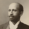 W. E. B. Du Bois (1868–1963)